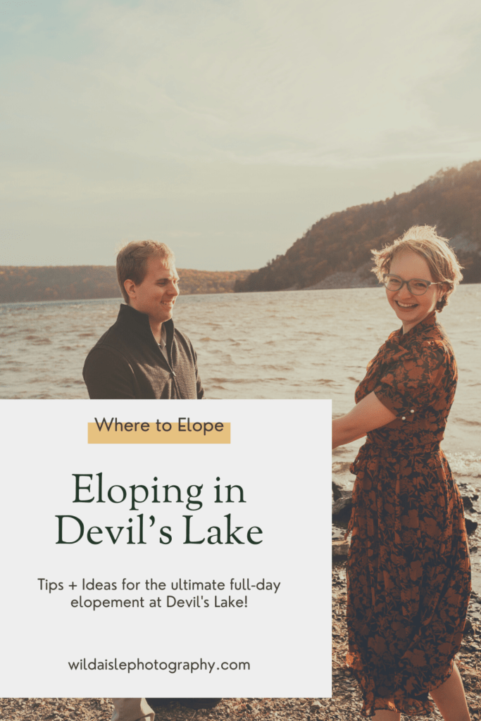 Pin for tips and ideas for a full day elopement at devils lake
